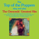 Top of the Poppers Sing & Play The Osmonds' Greatest Hits